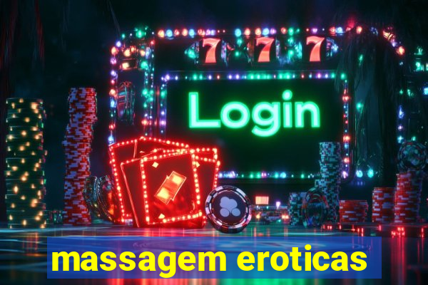 massagem eroticas